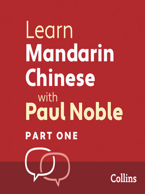 Learn Mandarin Chinese with Paul Noble for Beginners – Part 1 - Audiobook